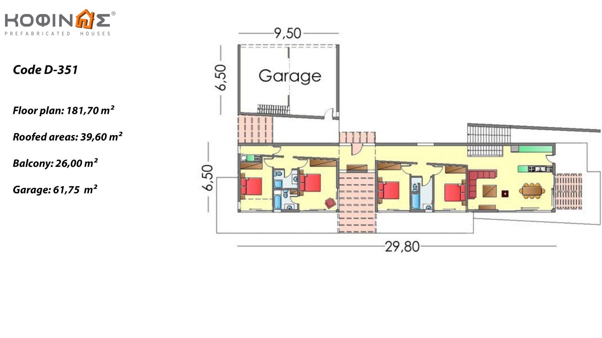 2-story house D-351, total surface of 351,80 m² , +Garage 61.75 m²(=413.55 m²),covered roofed areas 57.6 m²,balconies 26.00 m²
