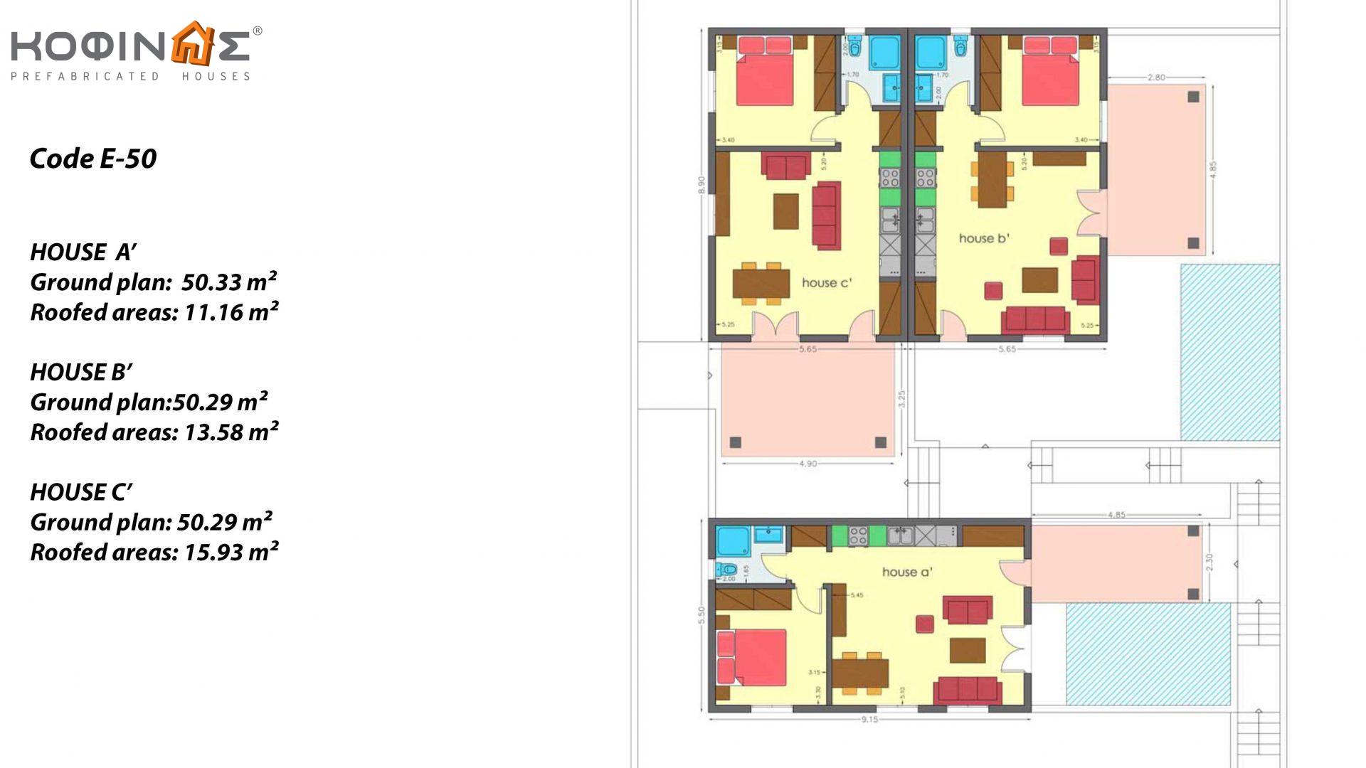 1 Storey Complex E-50, total surface of 3 x 50,30 = 150,90 m², covered areas 40.67 m²