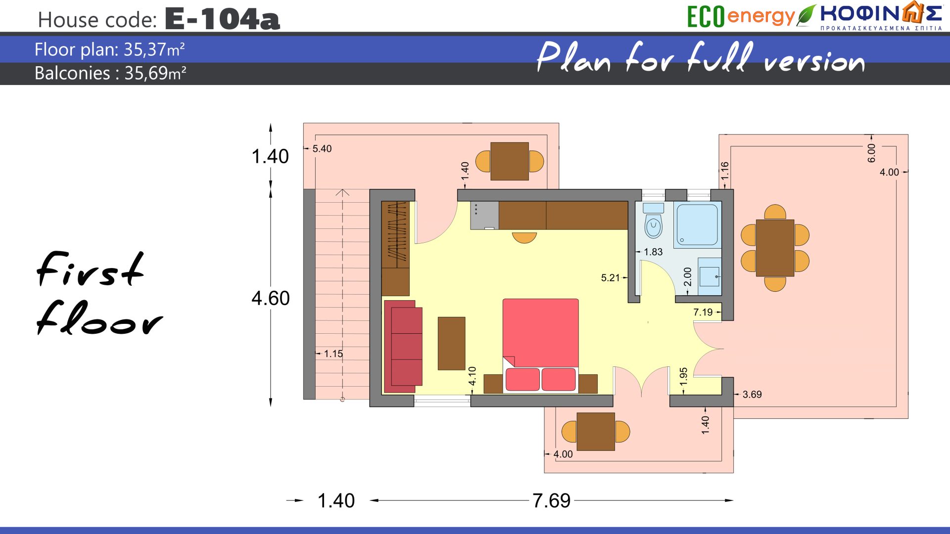 2 Storey Complex E-104a, total surface of 3 x 23,03=69.09 m² +35.37 m² (floor) = 104,46 m², covered areas 4.71 m², balconies 35.69 m²